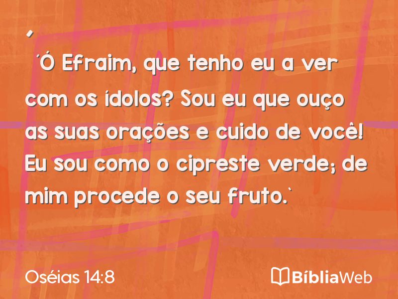 Oséias 14:8 em imagem para compartilhar