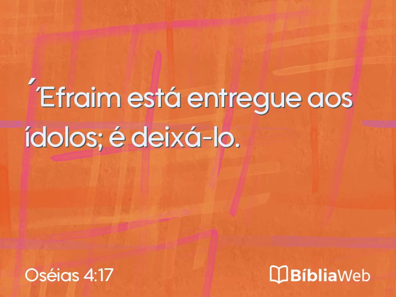 Oséias 4:17 em imagem para compartilhar
