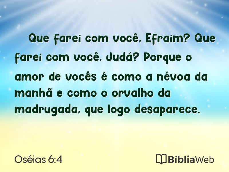 Oséias 6:4 em imagem para compartilhar