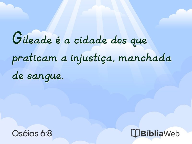 Oséias 6:8 em imagem para compartilhar