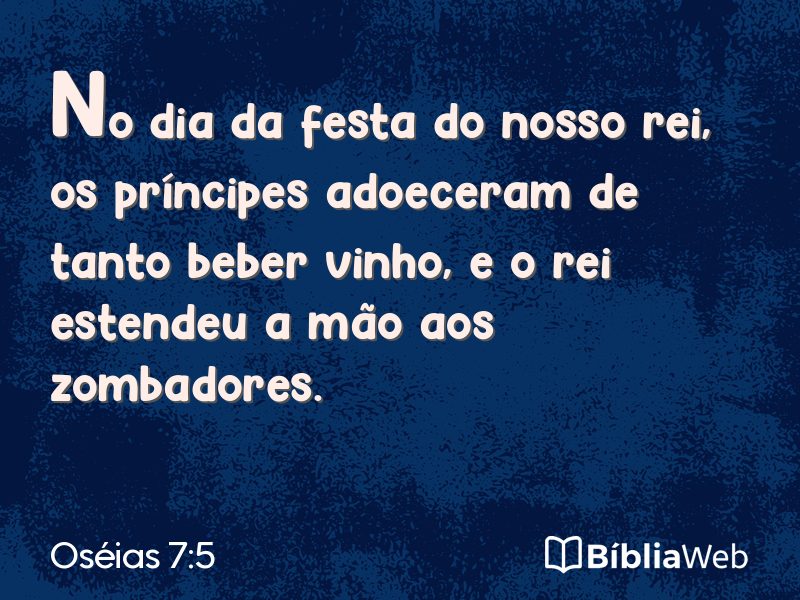 Oséias 7:5 em imagem para compartilhar