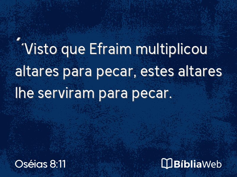 Oséias 8:11 em imagem para compartilhar