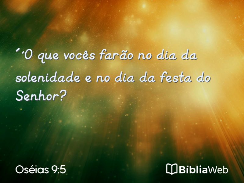 Oséias 9:5 em imagem para compartilhar
