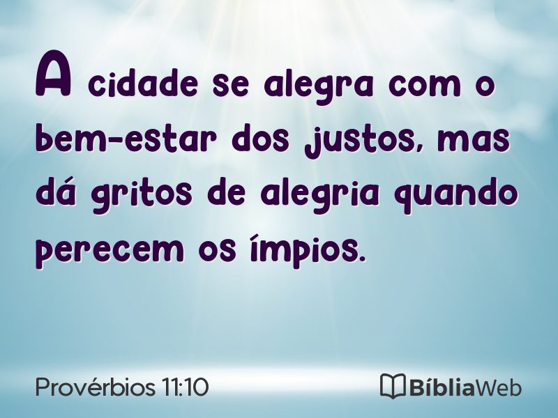 Provérbios 11:10 em imagem para compartilhar
