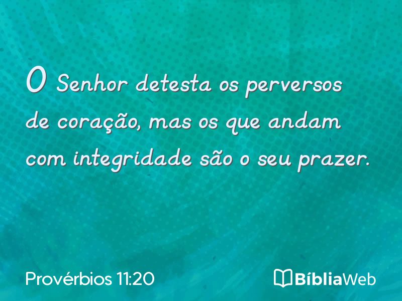Provérbios 11:20 em imagem para compartilhar
