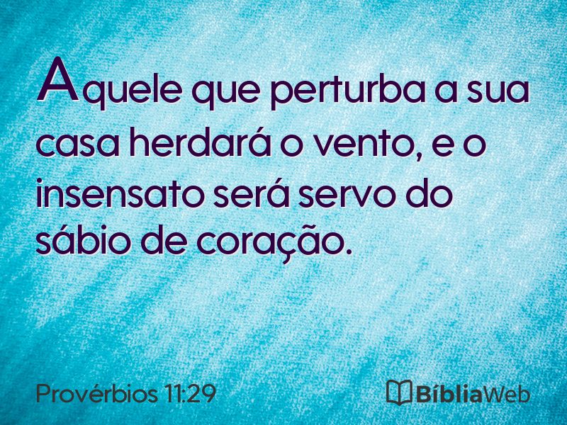Provérbios 11:29 em imagem para compartilhar
