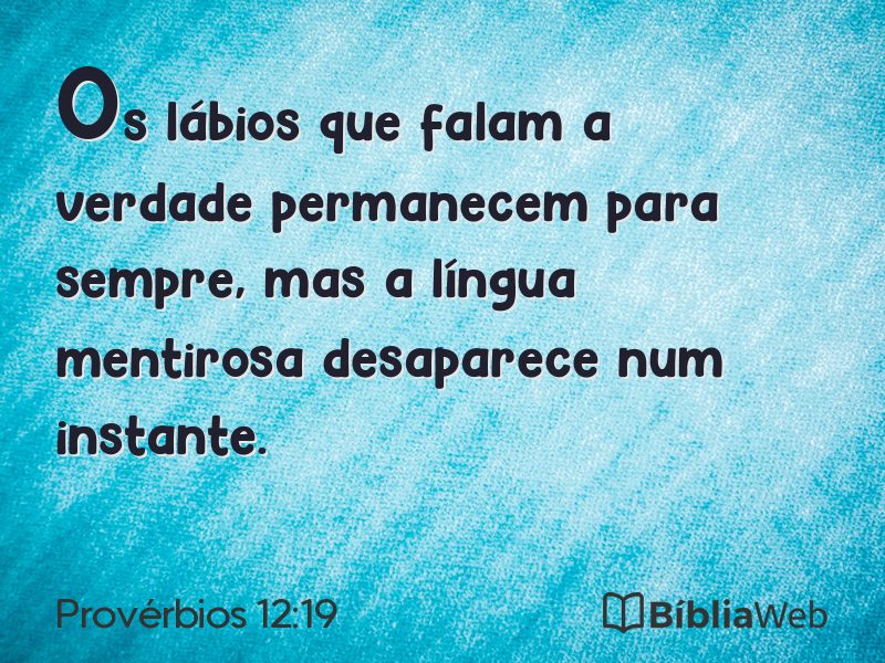 Provérbios 12:19 em imagem para compartilhar