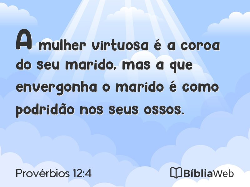 Provérbios 12:4 em imagem para compartilhar