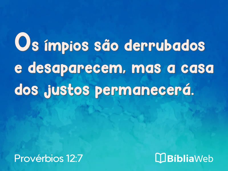 Provérbios 12:7 em imagem para compartilhar