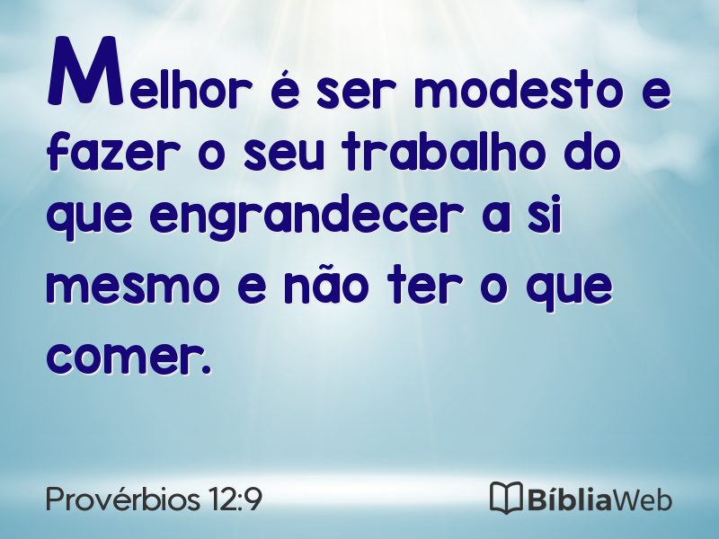 Provérbios 12:9 em imagem para compartilhar