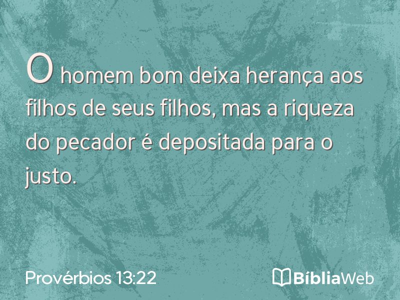 Provérbios 13:22 em imagem para compartilhar