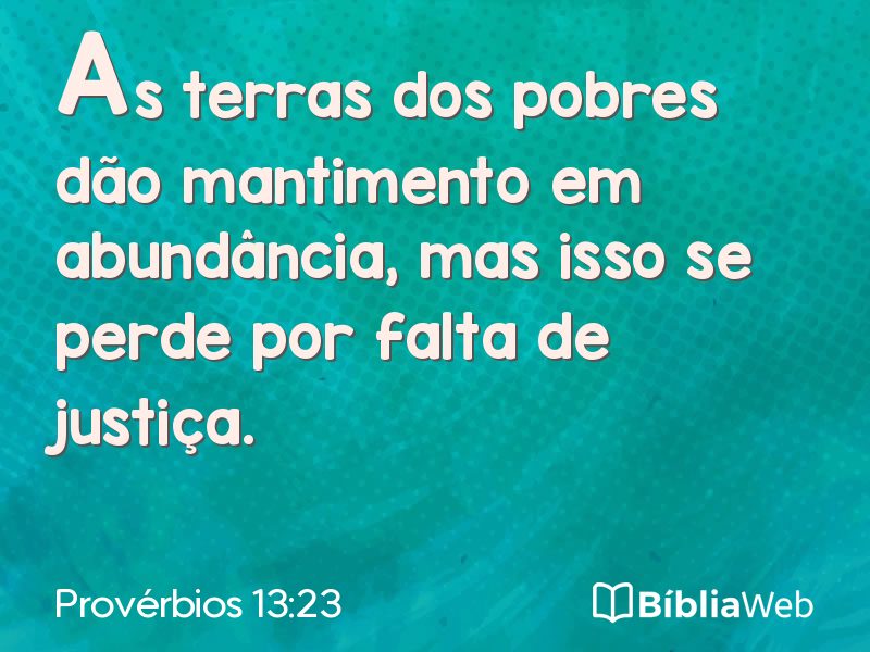 Provérbios 13:23 em imagem para compartilhar