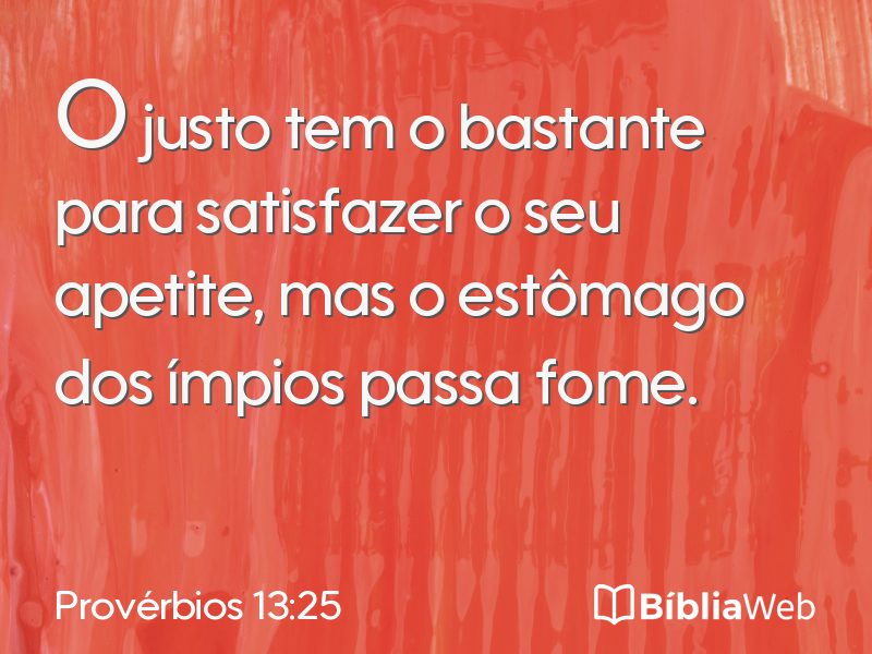 Provérbios 13:25 em imagem para compartilhar