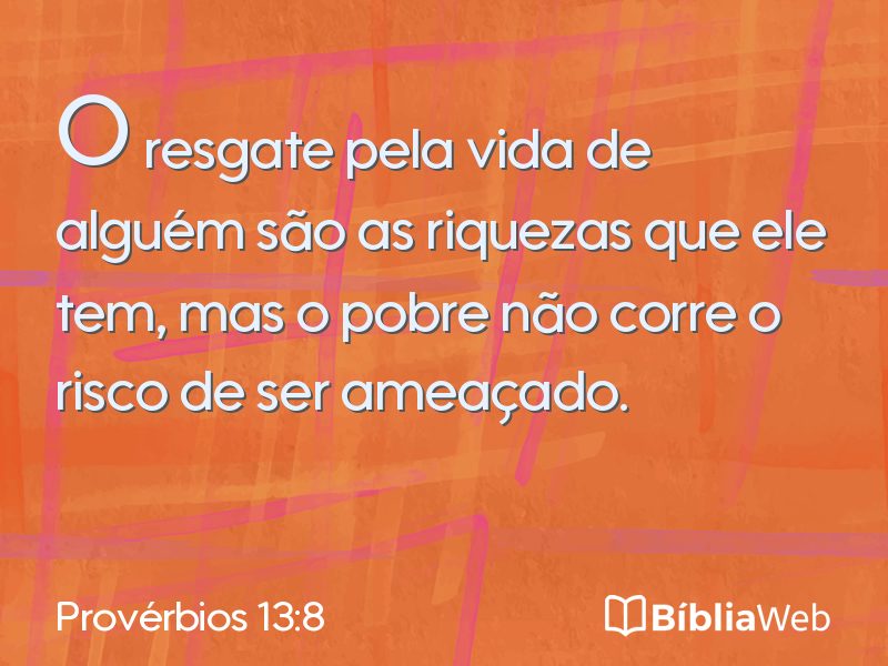 Provérbios 13:8 em imagem para compartilhar