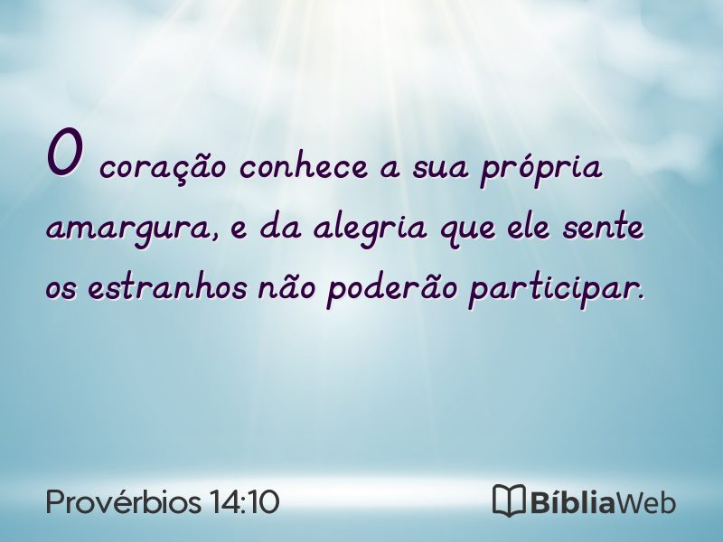 Provérbios 14:10 em imagem para compartilhar