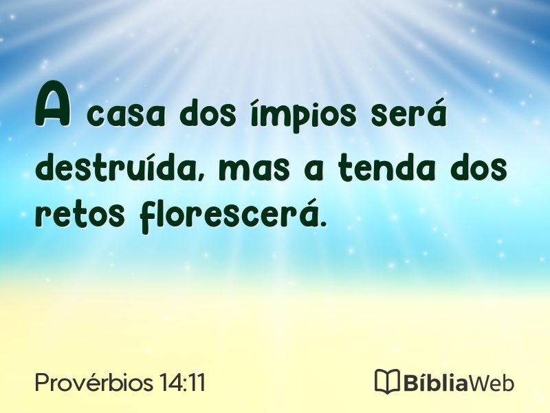 Provérbios 14:11 em imagem para compartilhar