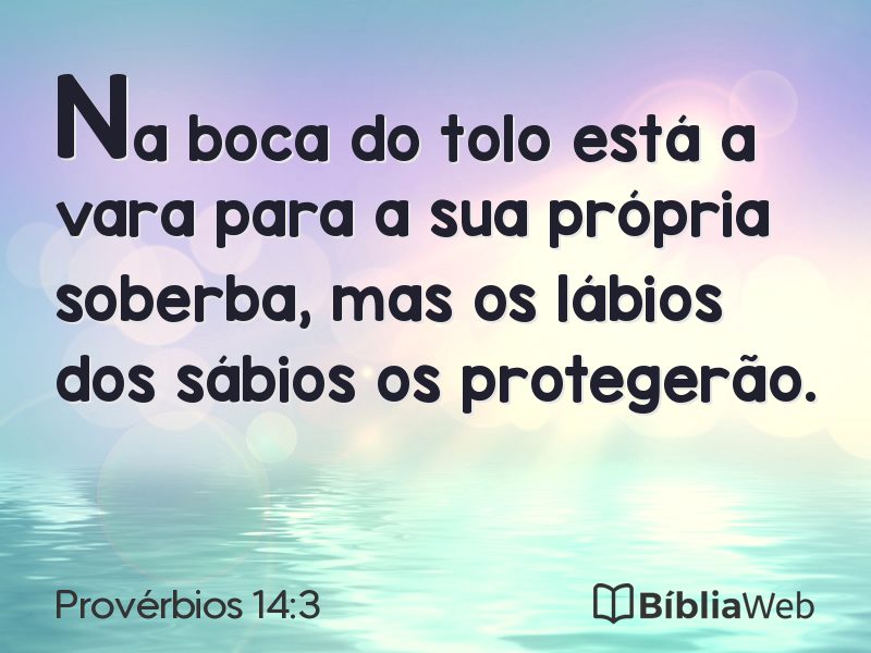 Provérbios 14:3 em imagem para compartilhar