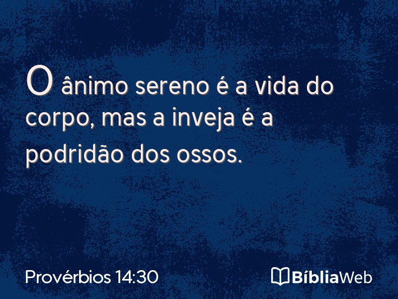 Provérbios 14:30 em imagem para compartilhar