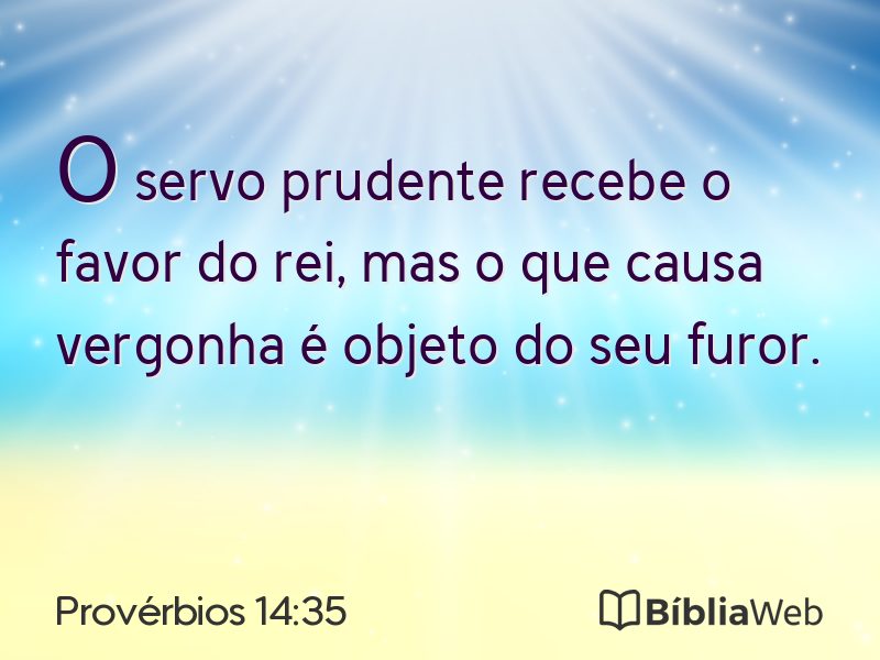 Provérbios 14:35 em imagem para compartilhar