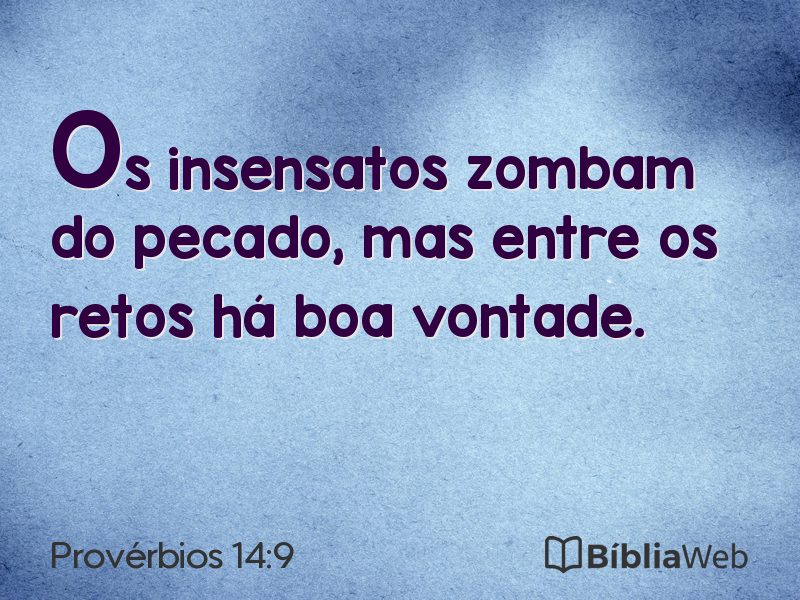 Provérbios 14:9 em imagem para compartilhar