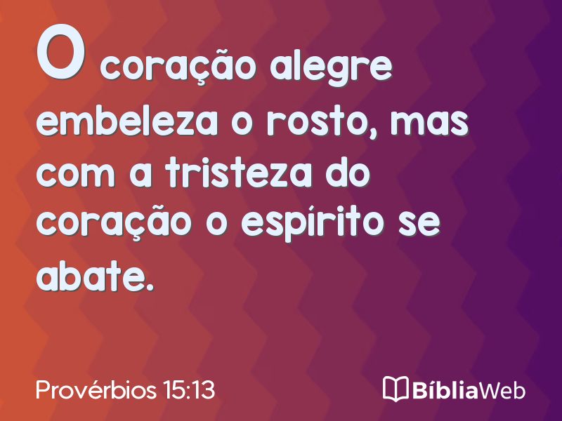 Provérbios 15:13 em imagem para compartilhar