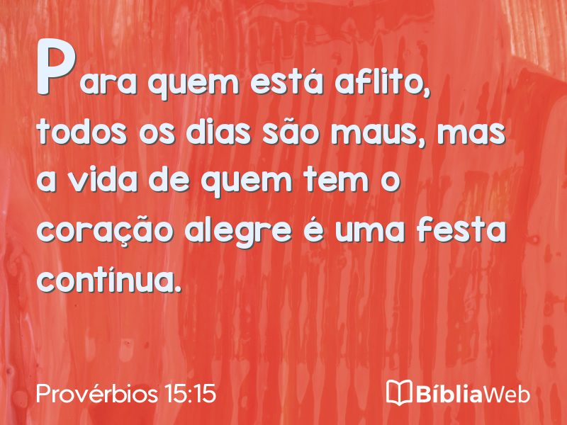 Provérbios 15:15 em imagem para compartilhar