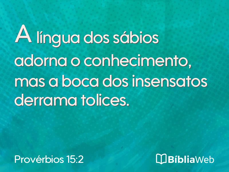 Provérbios 15:2 em imagem para compartilhar