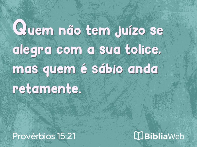 Provérbios 15:21 em imagem para compartilhar