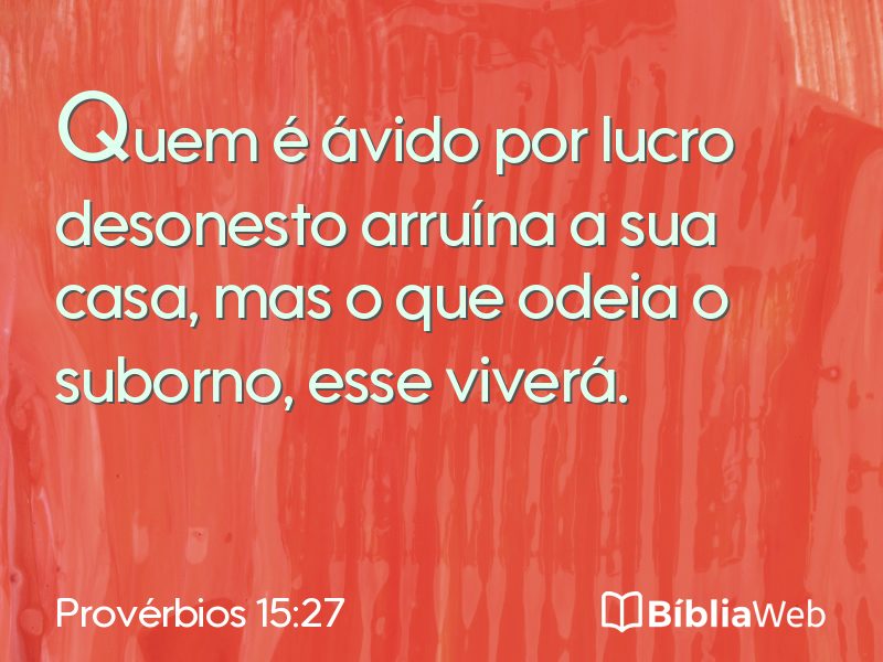 Provérbios 15:27 em imagem para compartilhar