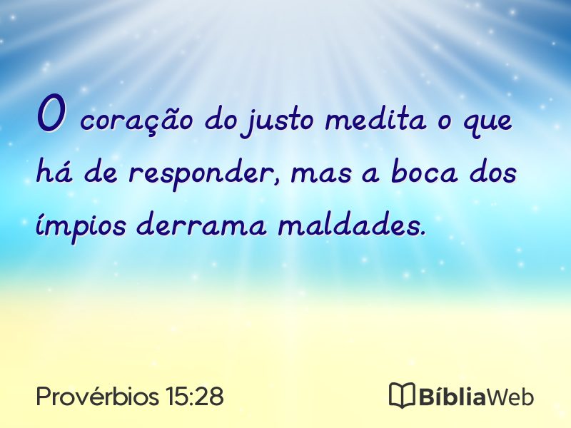 Provérbios 15:28 em imagem para compartilhar