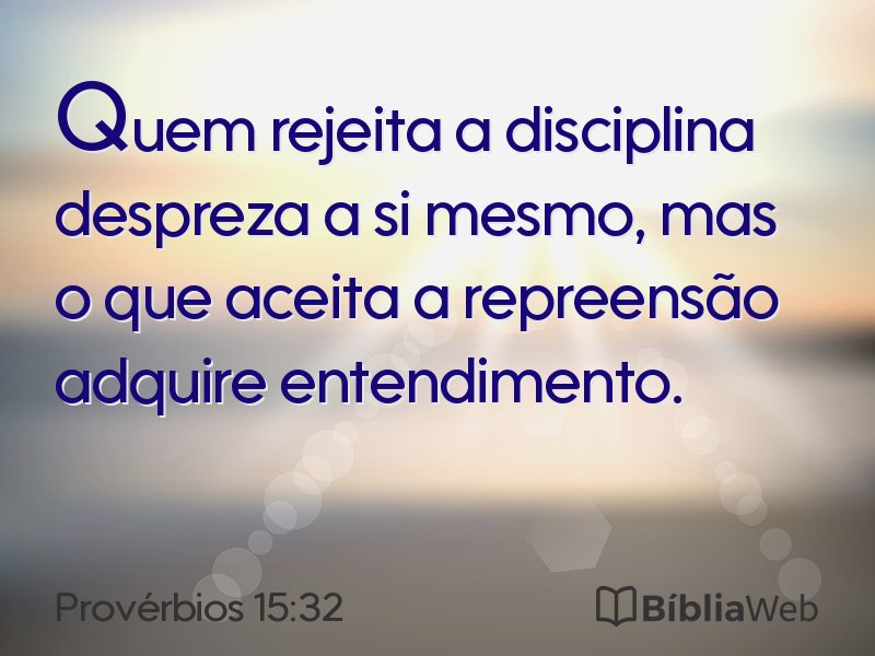 Provérbios 15:32 em imagem para compartilhar