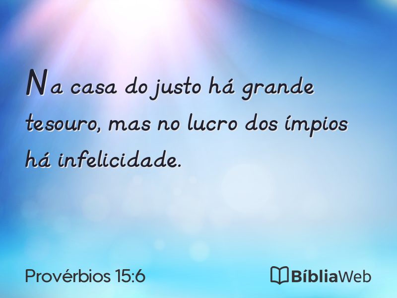 Provérbios 15:6 em imagem para compartilhar