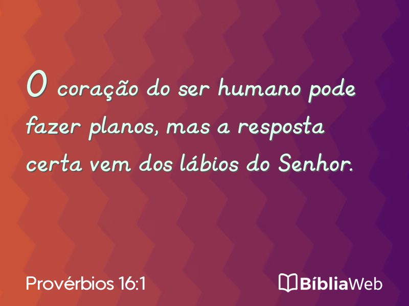Provérbios 16:1 em imagem para compartilhar