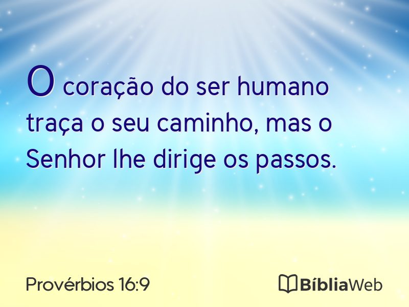 Provérbios 16:9 em imagem para compartilhar