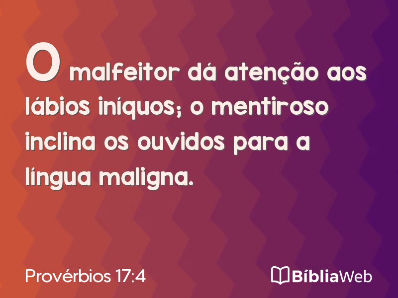 Provérbios 17:4 em imagem para compartilhar