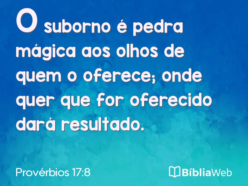 Provérbios 17:8 em imagem para compartilhar