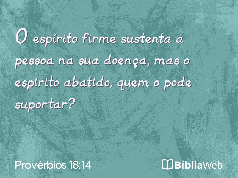 Provérbios 18:14 em imagem para compartilhar