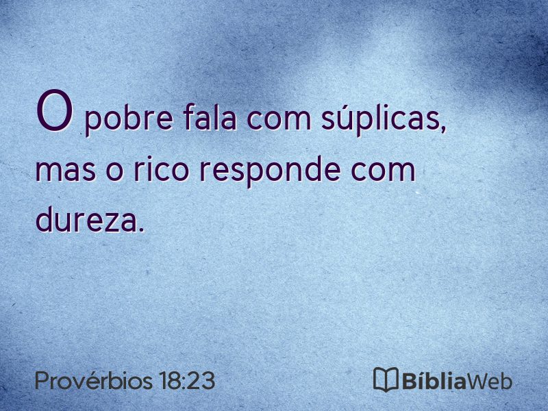 Provérbios 18:23 em imagem para compartilhar