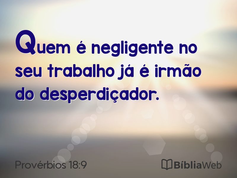Provérbios 18:9 em imagem para compartilhar