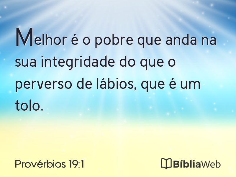 Provérbios 19:1 em imagem para compartilhar