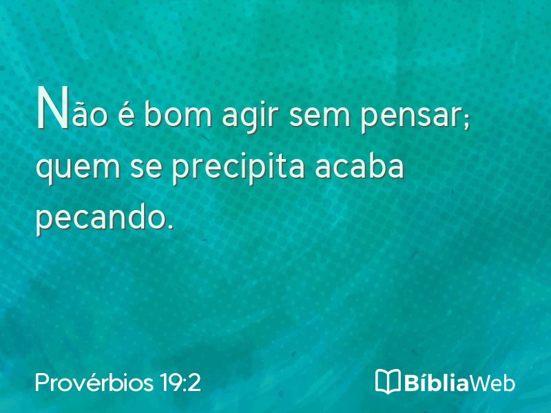 Provérbios 19:2 em imagem para compartilhar