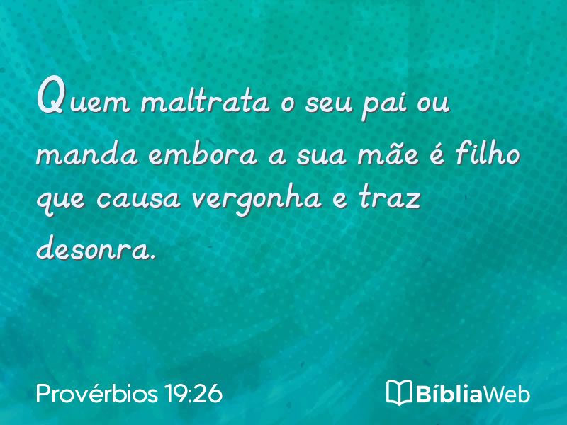 Provérbios 19:26 em imagem para compartilhar