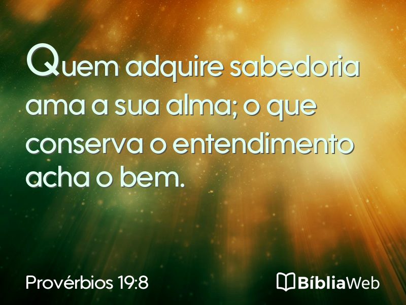 Provérbios 19:8 em imagem para compartilhar