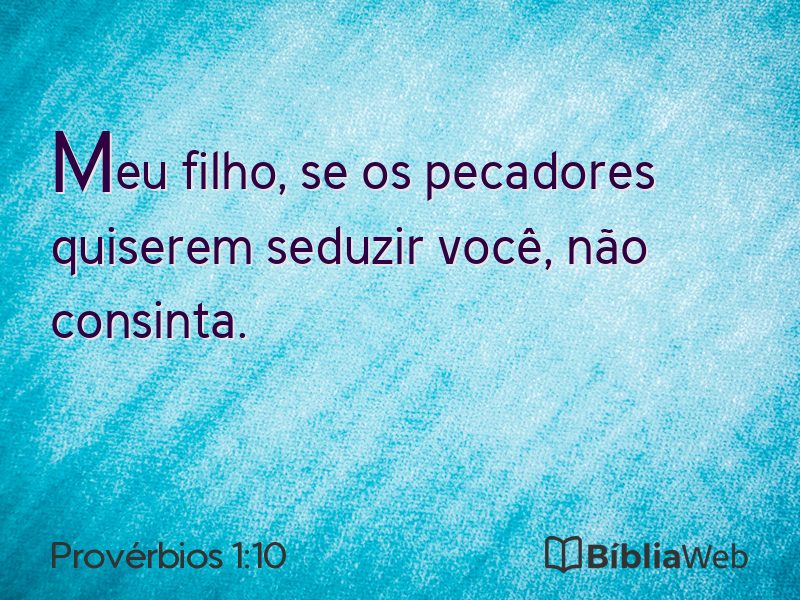 Provérbios 1:10 em imagem para compartilhar