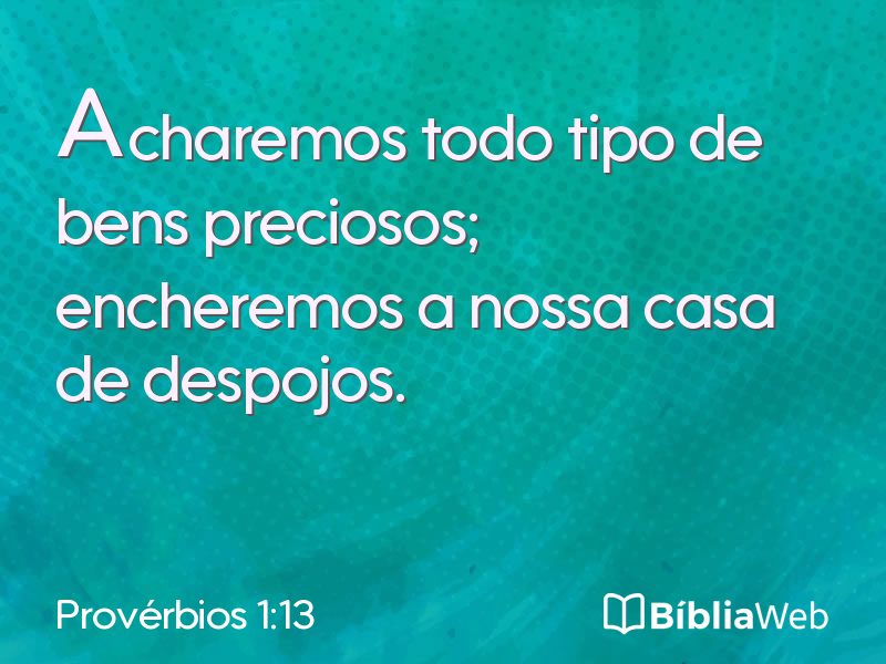 Provérbios 1:13 em imagem para compartilhar