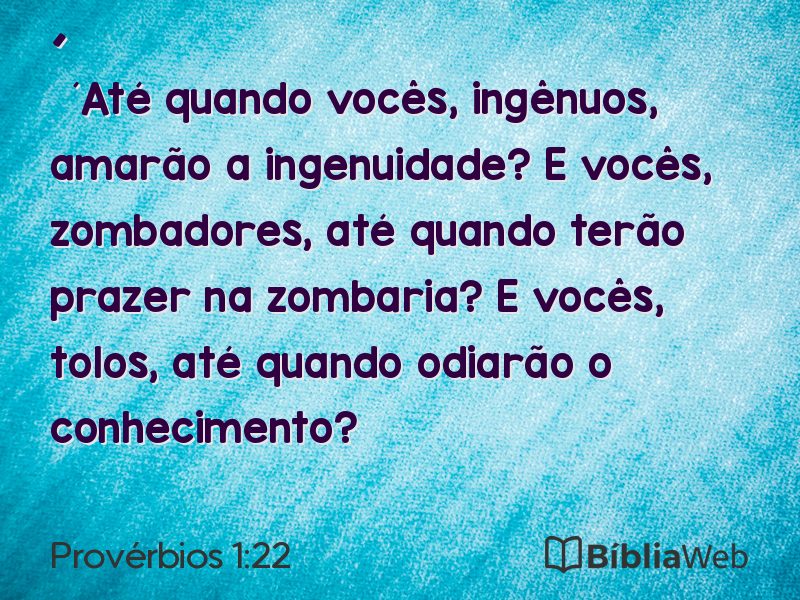 Provérbios 1:22 em imagem para compartilhar