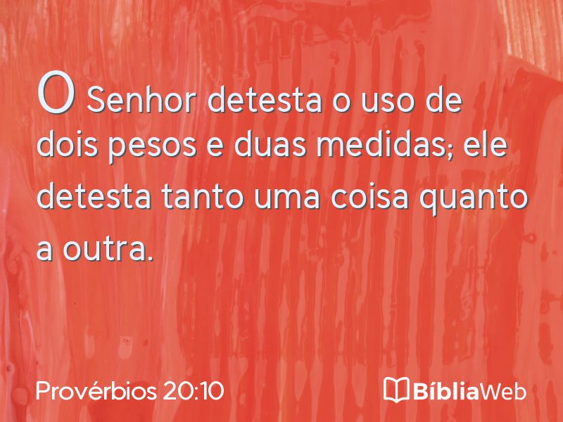 Provérbios 20:10 em imagem para compartilhar