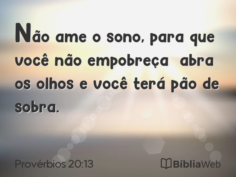 Provérbios 20:13 em imagem para compartilhar