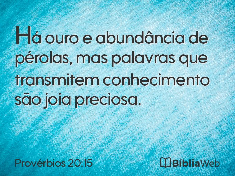Provérbios 20:15 em imagem para compartilhar