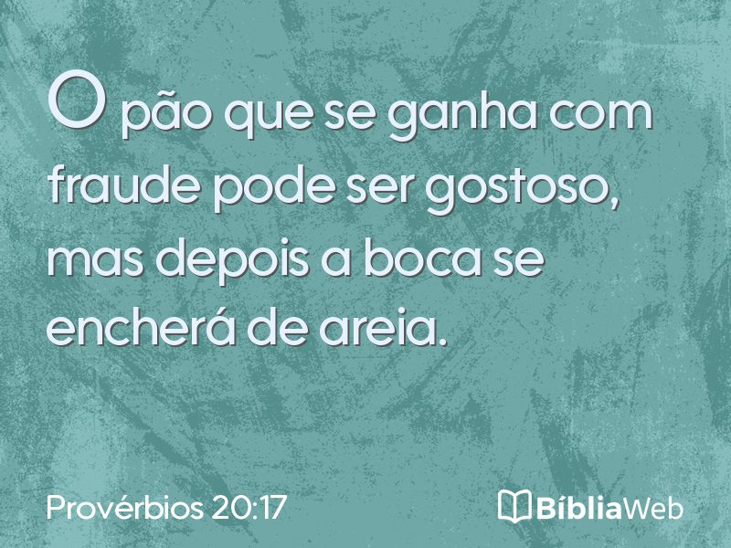 Provérbios 20:17 em imagem para compartilhar